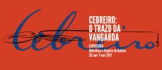Cebreiro: o trazo da vangarda