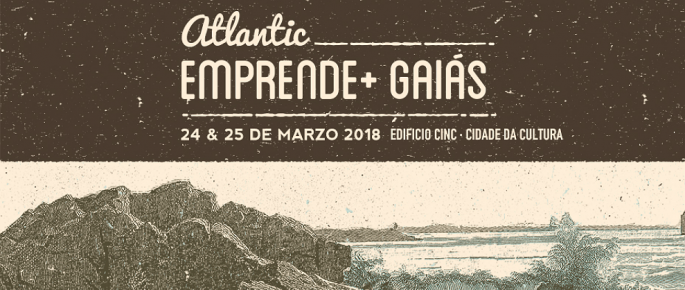 Atlantic Emprende + Gaiás Atlantic Emprende + Gaiás