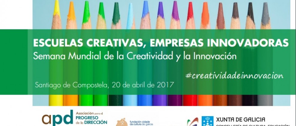 Escuelas creativas, empresas innovadoras Escuelas creativas, empresas innovadoras