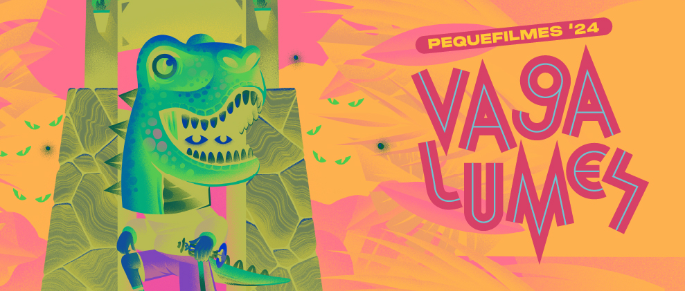 Pequefilmes 2024 Vagalumes